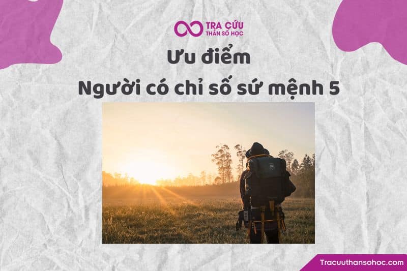Ưu điểm chỉ số sứ mệnh 5