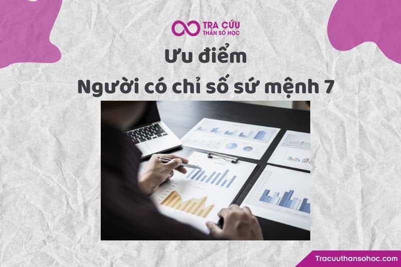 Ưu điểm chỉ số sứ mệnh 7
