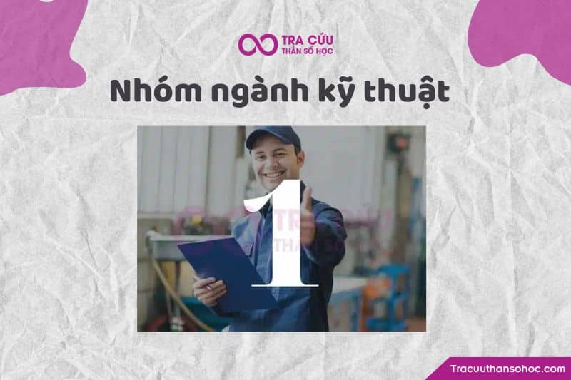 Nhóm ngành kỹ thuật