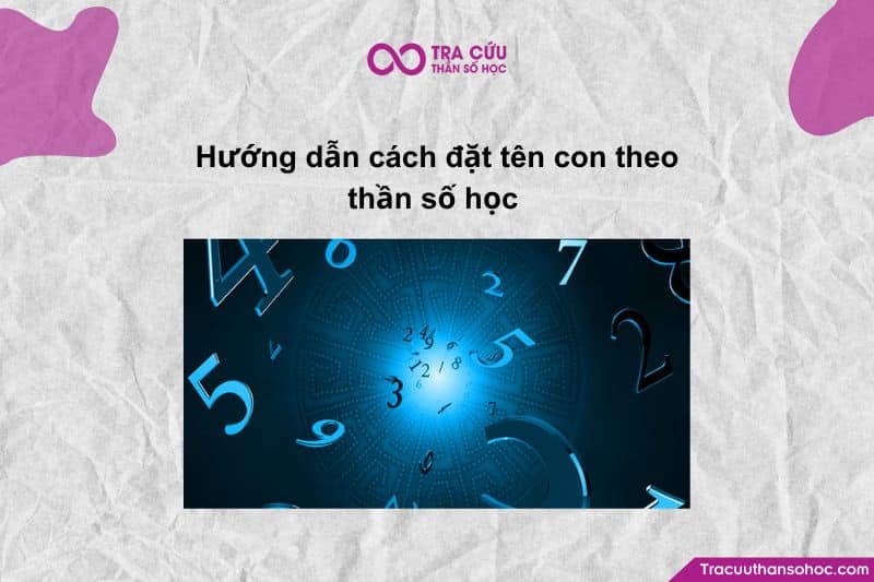 Đặt đúng tên - trao đúng năng lượng - hỗ trợ đúng hành trình của con.